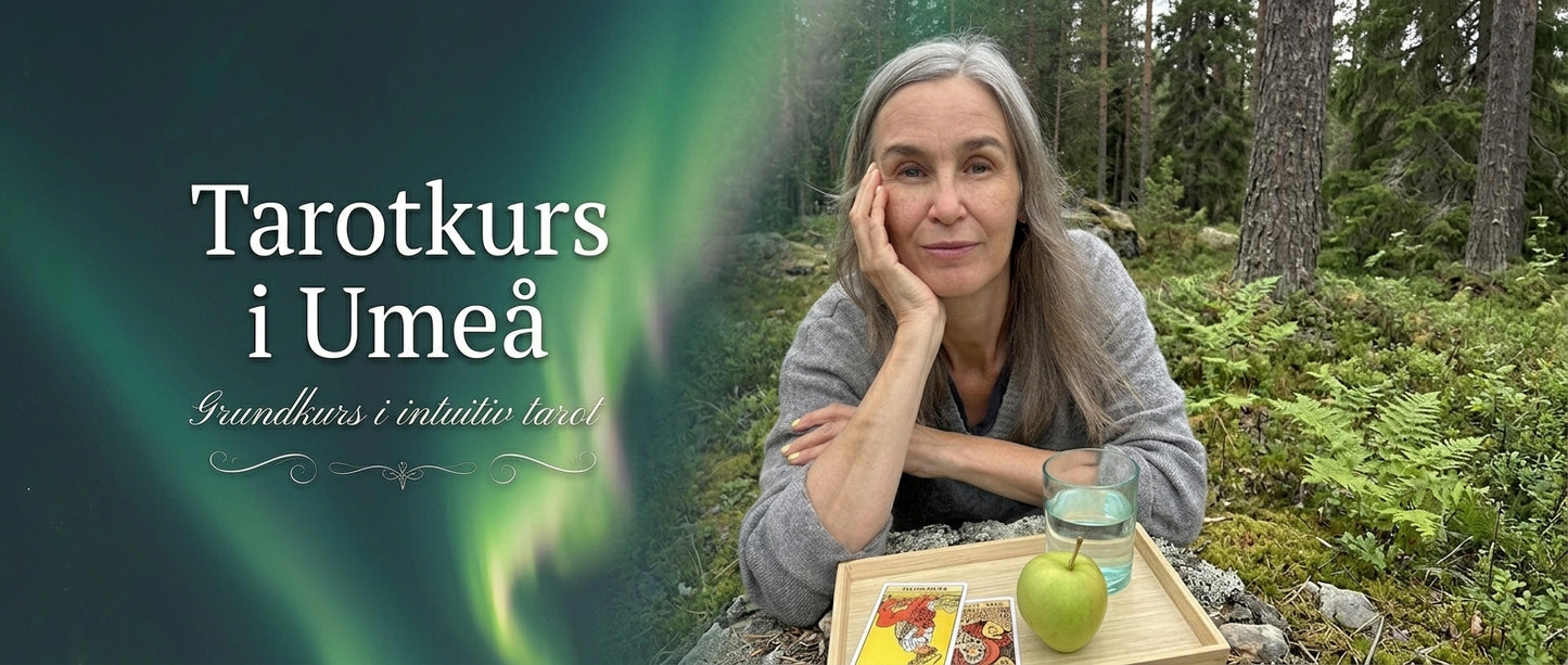 SOLD OUT! Korten som verktyg – Tarotkurs 5-6 sep (Umeå)